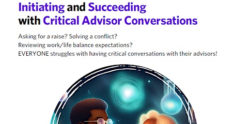 Imagem principal do evento Initiating and Succeeding with Critical Advisor Conversations