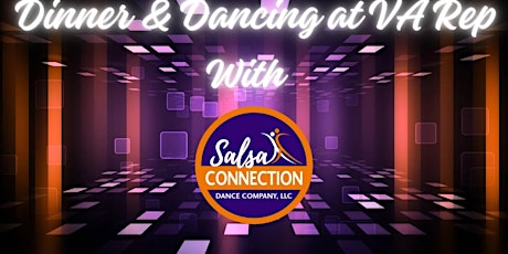 Dinner and Dancing with Salsa Connection at the Virginia Rep