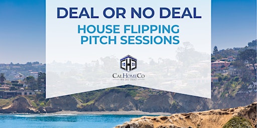Imagem principal de Deal or No Deal - House Flipping Pitch Sessions