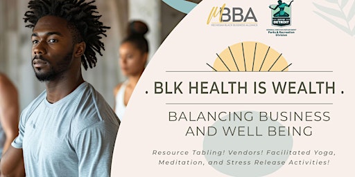 BLK Health is Wealth primary image