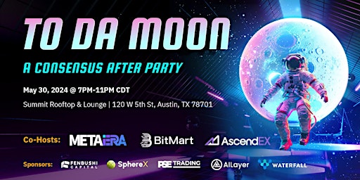 Hauptbild für To Da Moon by Meta Era, BitMart & AscendEx