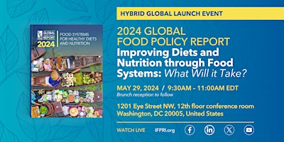Imagem principal do evento 2024 Global Food Policy Report
