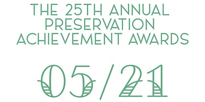Imagem principal do evento 25th Annual Preservation Achievement Awards