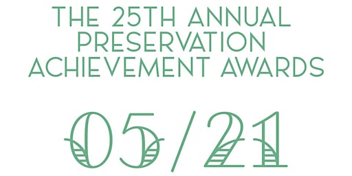 Imagem principal do evento 25th Annual Preservation Achievement Awards