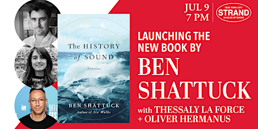 Hauptbild für Ben Shattuck + Thessaly La Force & Oliver Hermanus: The History of Sound