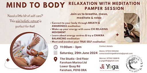 Imagem principal do evento Mind to Body - Relaxation with Meditation Pamper Session - mini retreat