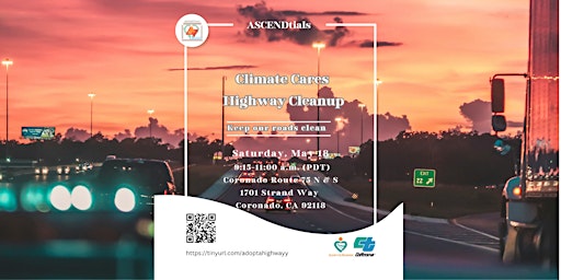 Image principale de ASCENDtials Climate Cares Highway Cleanup Event at Coronado Route 75