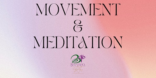 Movement & Meditation primary image