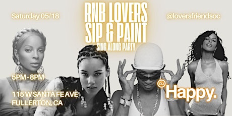 RnB Lovers: Sip & Paint - Sing Along Party | 21+