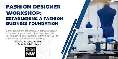Fashion Designer Workshop: Establishing a Fashion Business Foundation primary image