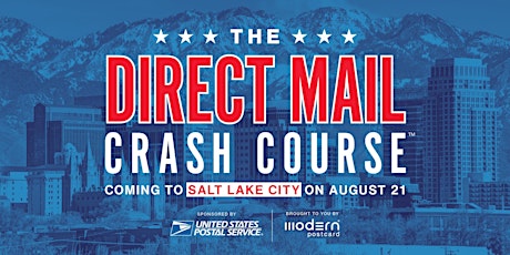 Modern Postcard Presents: The Direct Mail Crash Course in Salt Lake City