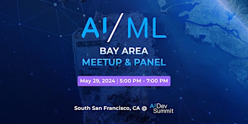 Primaire afbeelding van AI/ ML Bay Area Meetup & Panel