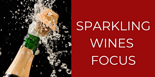 Imagen principal de WINE FOCUS: Sparkling Wines