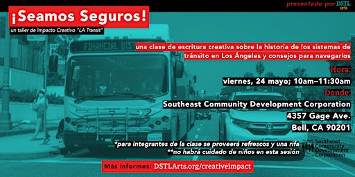 Imagem principal de ¡Seamos Seguros! (A "LA Transit" Poetry Workshop)