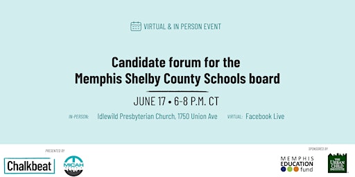 Primaire afbeelding van Forum: Who is running for the Memphis Shelby County Schools board?