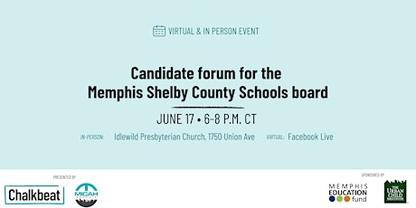 Forum: Who is running for the Memphis Shelby County Schools board?