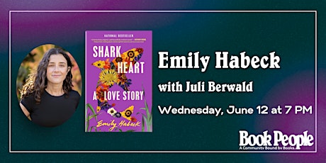 BookPeople Presents: Emily Habeck - Shark Heart