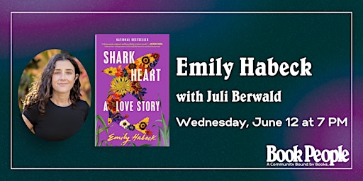 BookPeople Presents: Emily Habeck - Shark Heart primary image