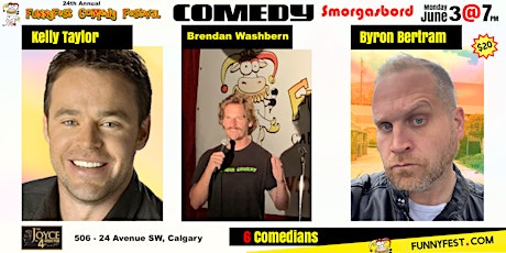 Mon. June 3 @ 7 pm - COMEDY SMORGASBORD - 6 FunnyFest HEADLINE Comedians