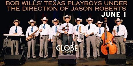 Bob Wills' Texas Playboys Under The Direction of Jason Roberts