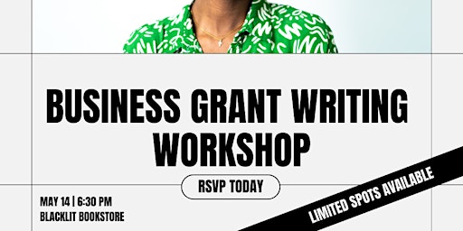 Imagem principal do evento Unlock Funding Opportunities: Business Grant Writing Workshop