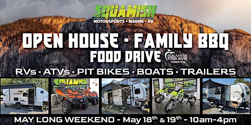 Spring Open House BBQ Food Drive at Squamish Motorsports RV, ATV, Pit Bikes
