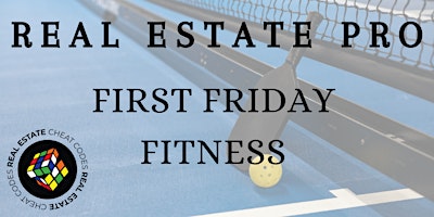 Imagem principal do evento First Friday Fitness: Pickleball