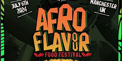 Hauptbild für AfroFlavour Food Festival Manchester 2024.