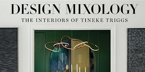 Tineke Triggs "Design Mixology" Book Signing and Wine Reception