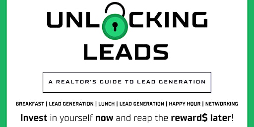Imagem principal do evento Unlocking Leads: A Realtor's Guide to Lead Generation