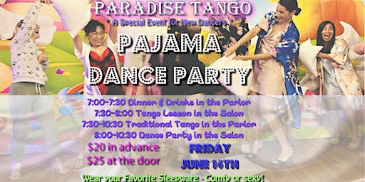 Pajama Dance Party with Tango Class for Total Beginners and Newer Dancers primary image