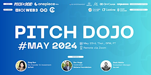 Pitch Dojo #MAY2024 - Audience Favorite Vote & Earn! primary image