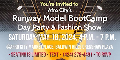 Primaire afbeelding van Afro City's Runway Model Bootcamp Fashion Show & Day Party