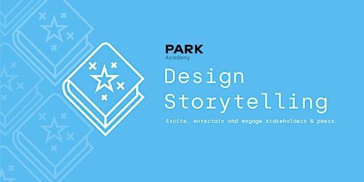 Imagem principal do evento Design Storytelling Course - hosted by PARK Academy