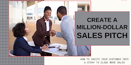 Create a Million Dollar Sales Pitch