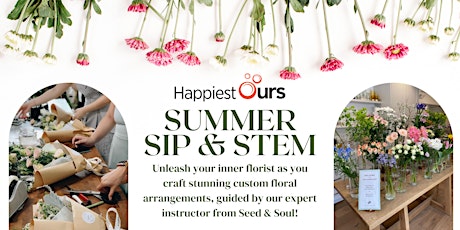 Summer Sip & Stem - Happiest Ours