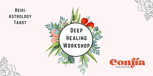 Deep Healing Workshop primary image