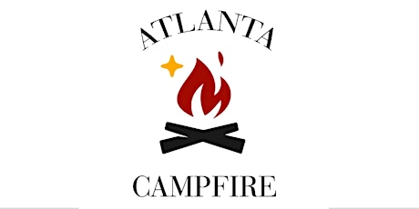 The Atlanta Campfire