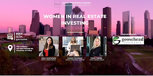 Women In Real Estate Investing 5/15/24 primary image