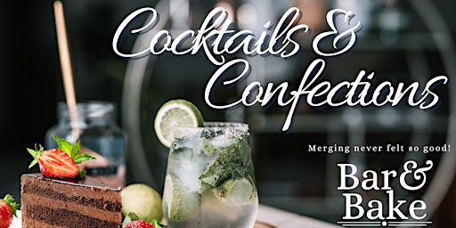 Cocktails and Confections  primärbild