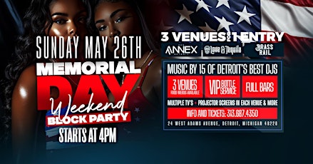 The Memorial Day Block Party on Sunday, May 26th!