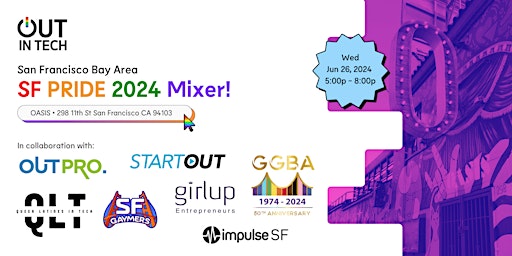 Imagem principal do evento Out in Tech SF Bay Area | SF PRIDE 2024 Mixer! @ Oasis