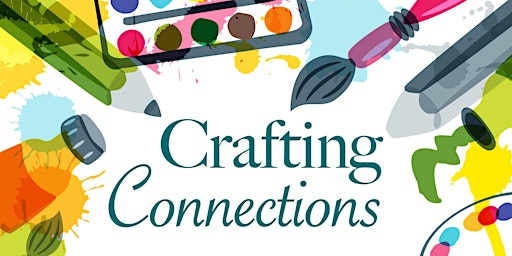 Crafting Connections primary image