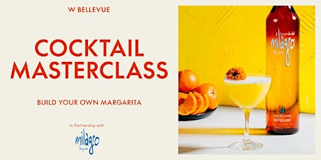 Cocktail Masterclass: Build your own Margarita