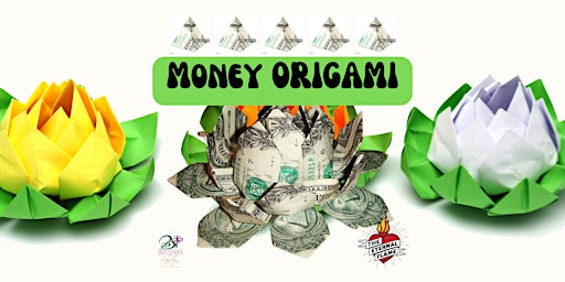 Imagem principal do evento Money Origami with Kerrin