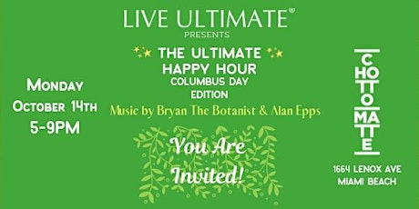 Live Ultimate Presents The Ultimate Happy Hour - Columbus Day Edition primary image