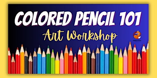 Imagem principal do evento Colored Pencil 101 Art Workshop