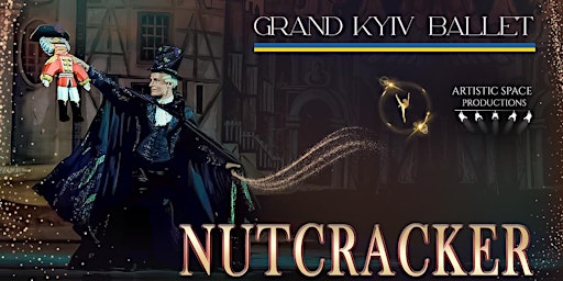 Primaire afbeelding van The Grand Kyiv Ballet Presents - Nutcracker (Friday Show)