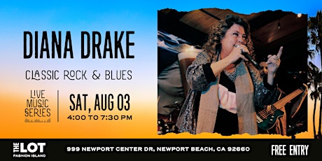 Live Music Series w/ Diana Drake (Classic Rock & Blues)
