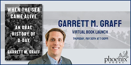An Evening with Garrett M. Graff:  When the Sea Came Alive